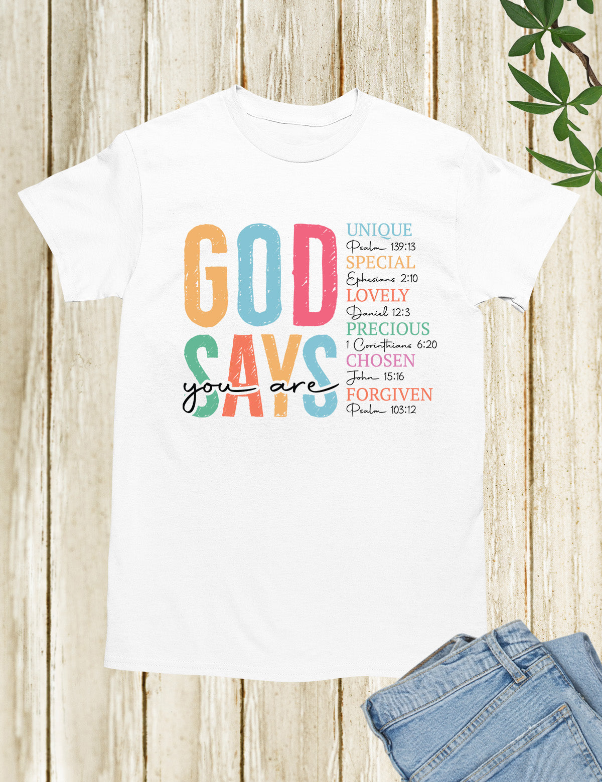 God Says You Are Boho Christian T Shirt