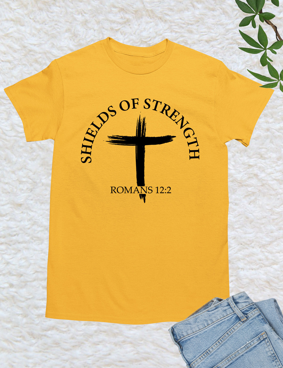 Jesus Christ My Shelds of Strength Shirt