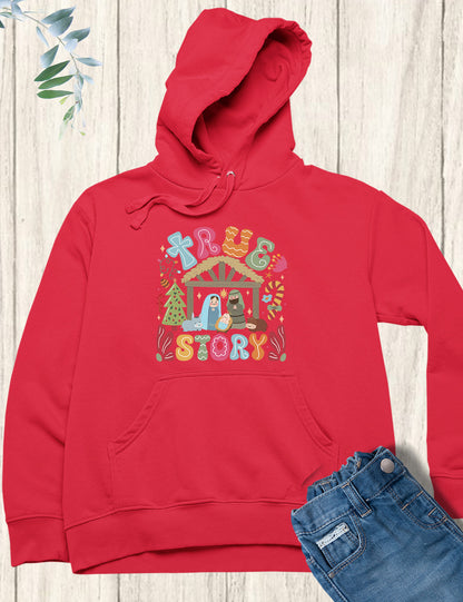 True Story Hoodie