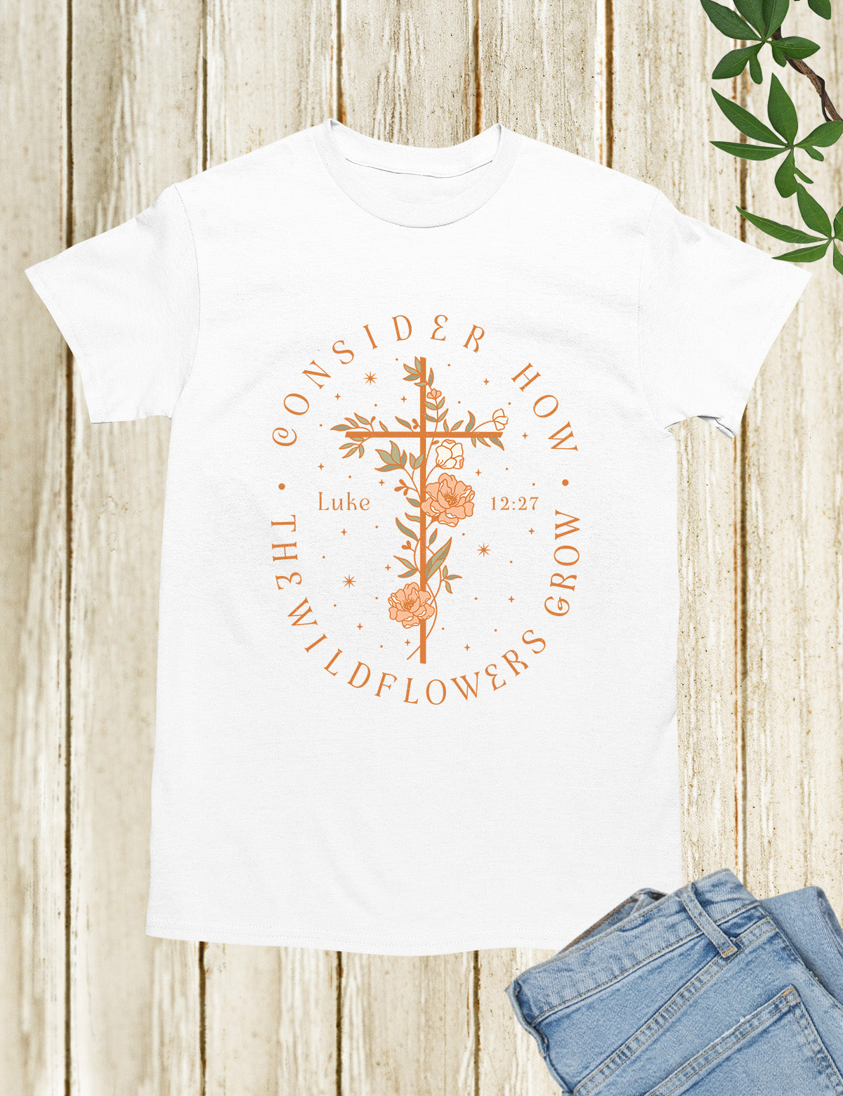 Wildflower Grow Bible Verse Gift T Shirt