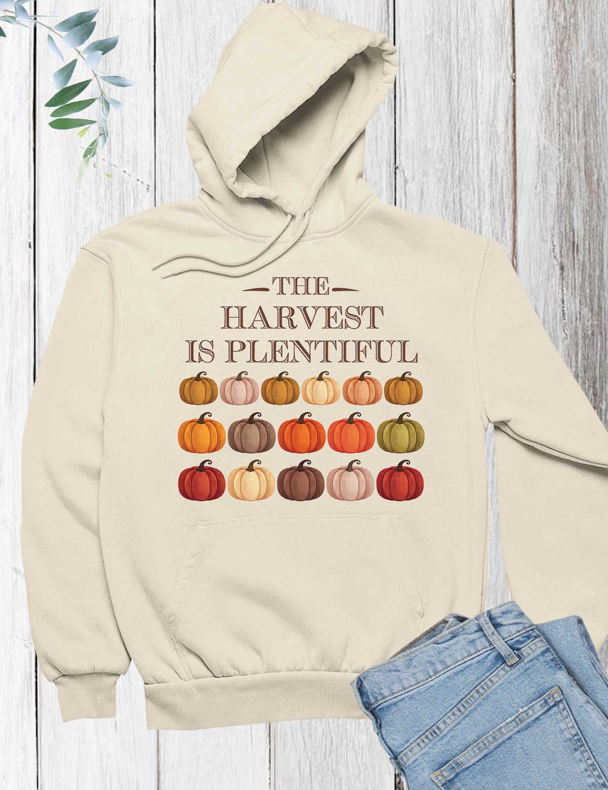 The Harvest is Plentiful Thanksgiving Pumpkin Hoodie