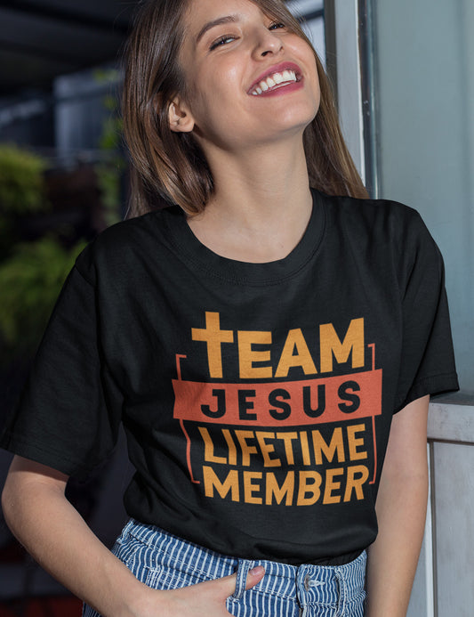 Team Jesus Tee Shirt Lifetime Member