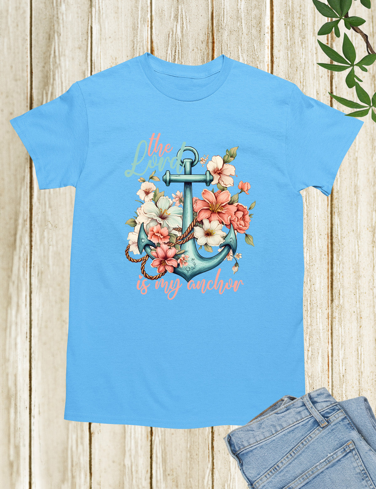 The Lord is My Anchor Bible Flower T Shirt