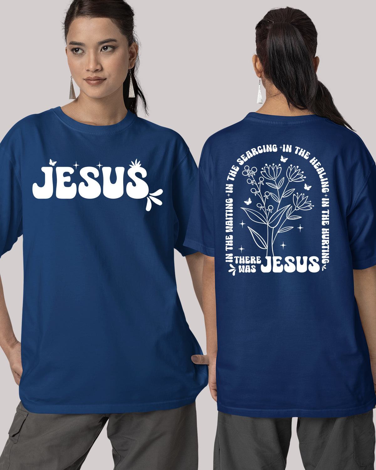 In The Waiting I The Searching In The Healing In The Hurting There Was Jesus Boho Christian Front Back T Shirt