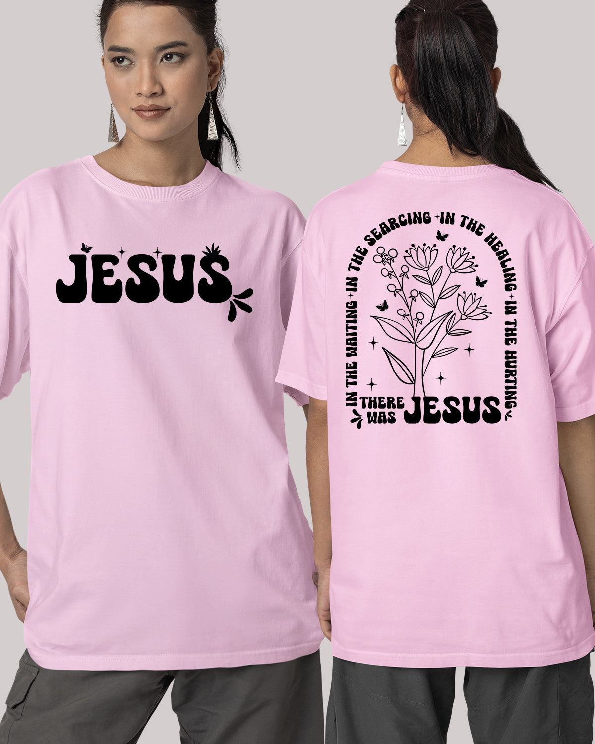 In The Waiting I The Searching In The Healing In The Hurting There Was Jesus Boho Christian Front Back T Shirt