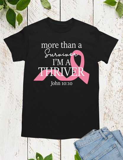 Cancer Thrive Survivor Christian Shirts