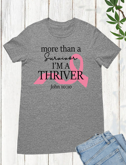 Cancer Thrive Survivor Christian Shirts