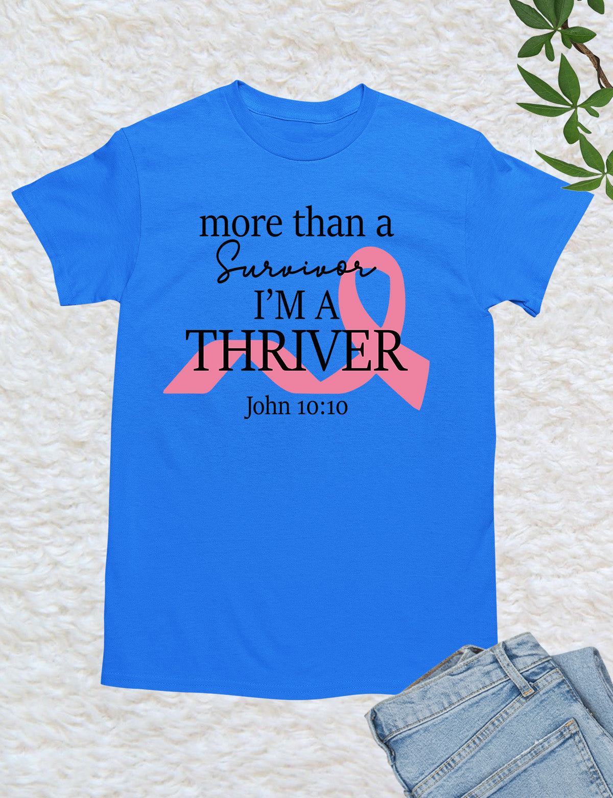 Cancer Thrive Survivor Christian Shirts