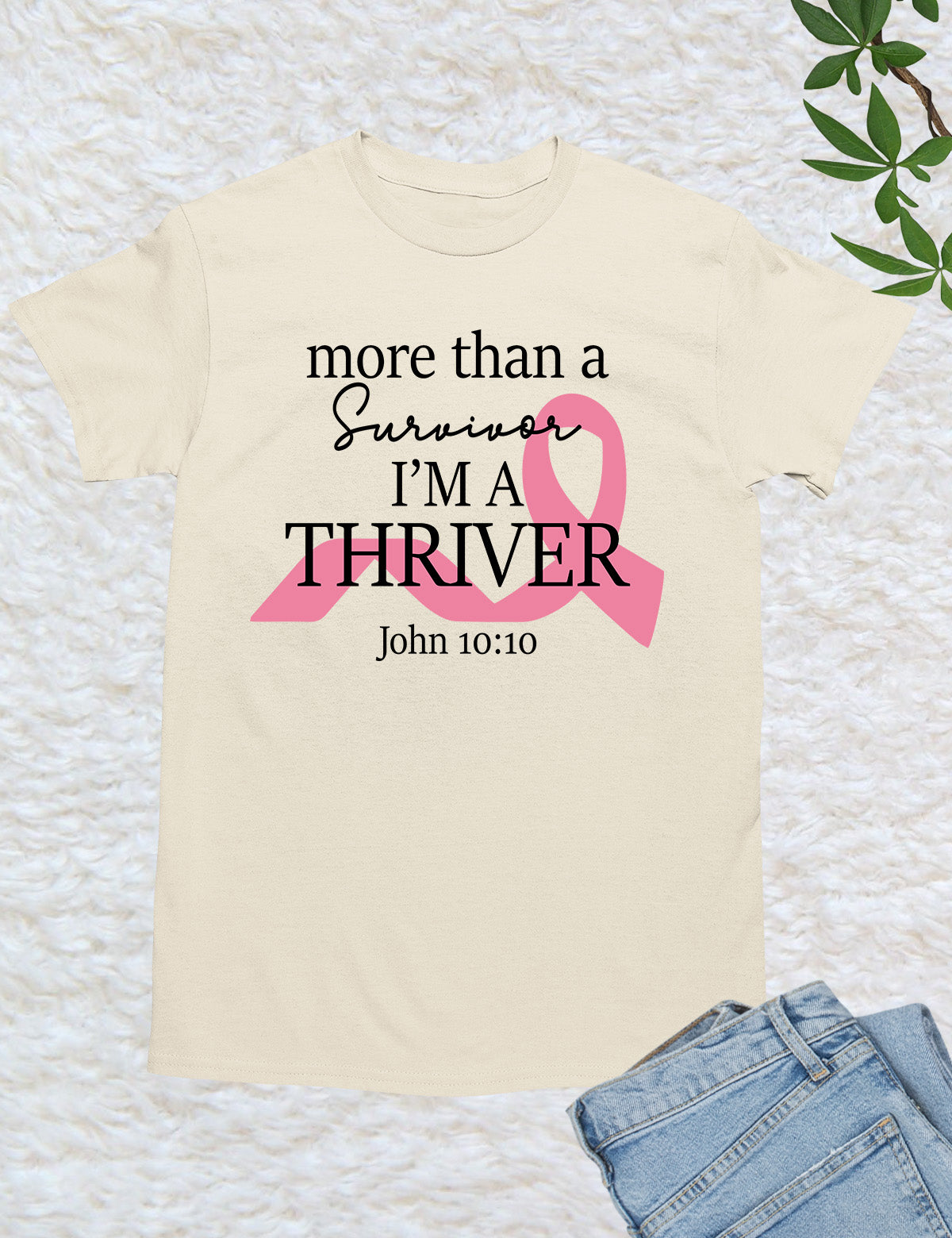 Cancer Thrive Survivor Christian Shirts