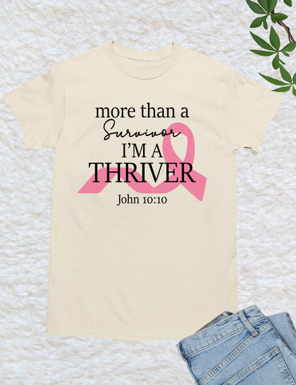 Cancer Thrive Survivor Christian Shirts