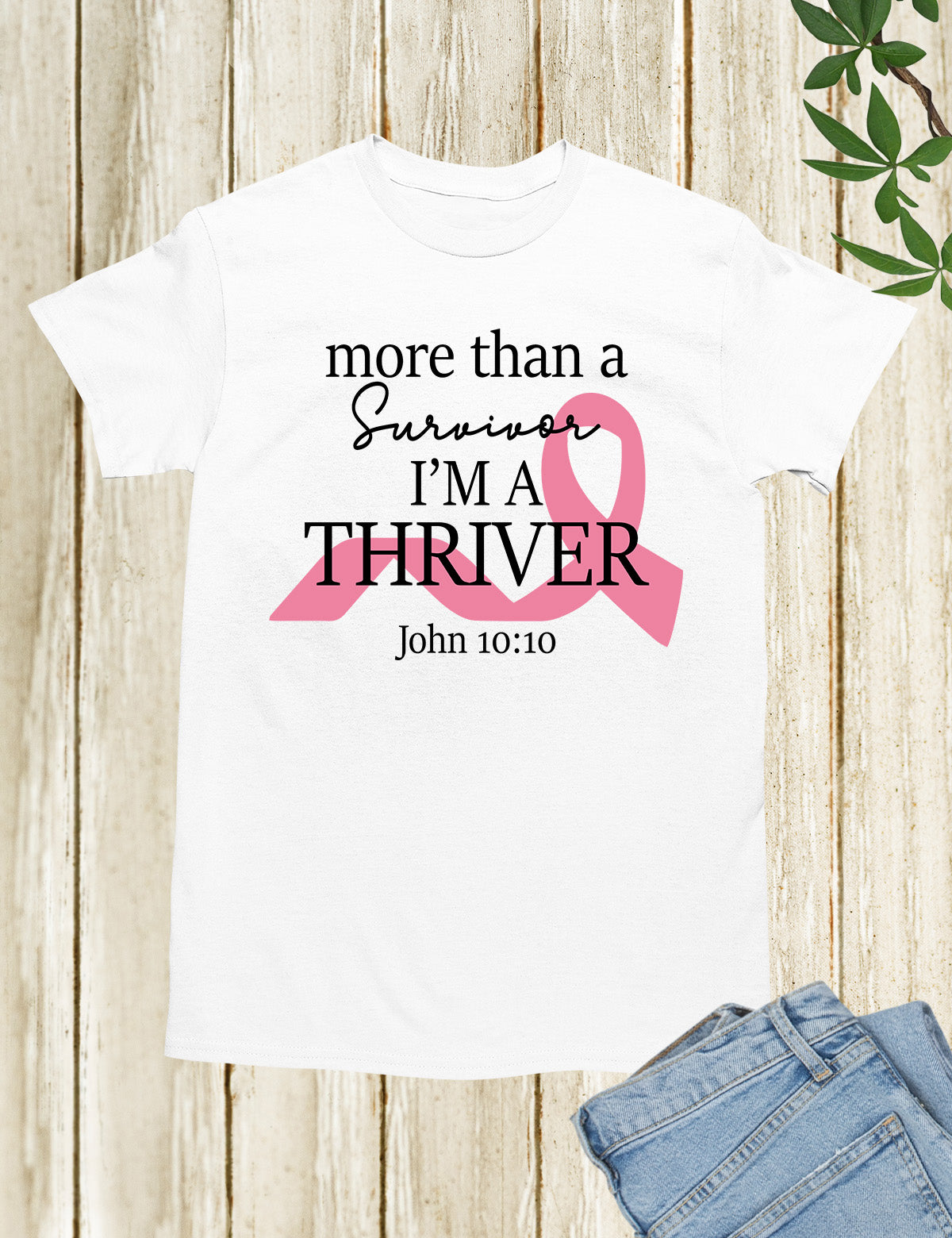 Cancer Thrive Survivor Christian Shirts