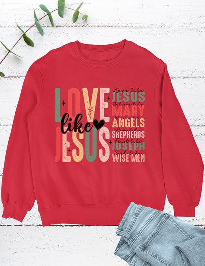 Love Like Jesus Christmas Sweater