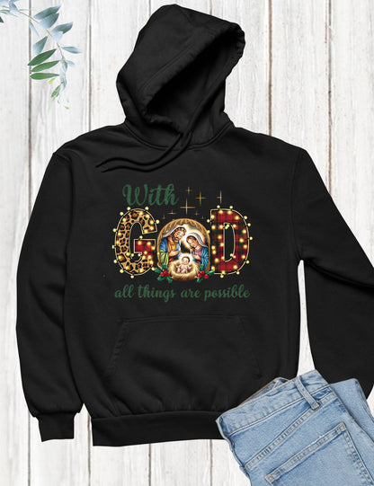 With God all Things are Possible Hoodie