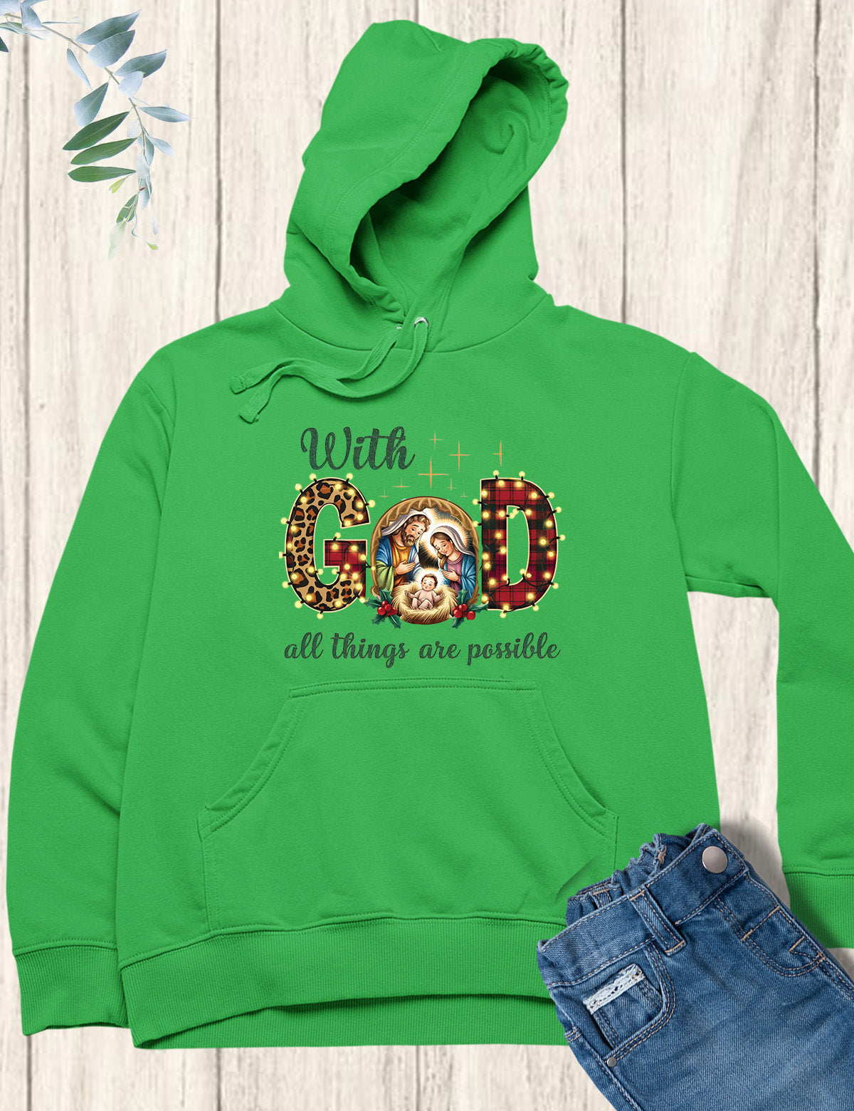 With God all Things are Possible Hoodie