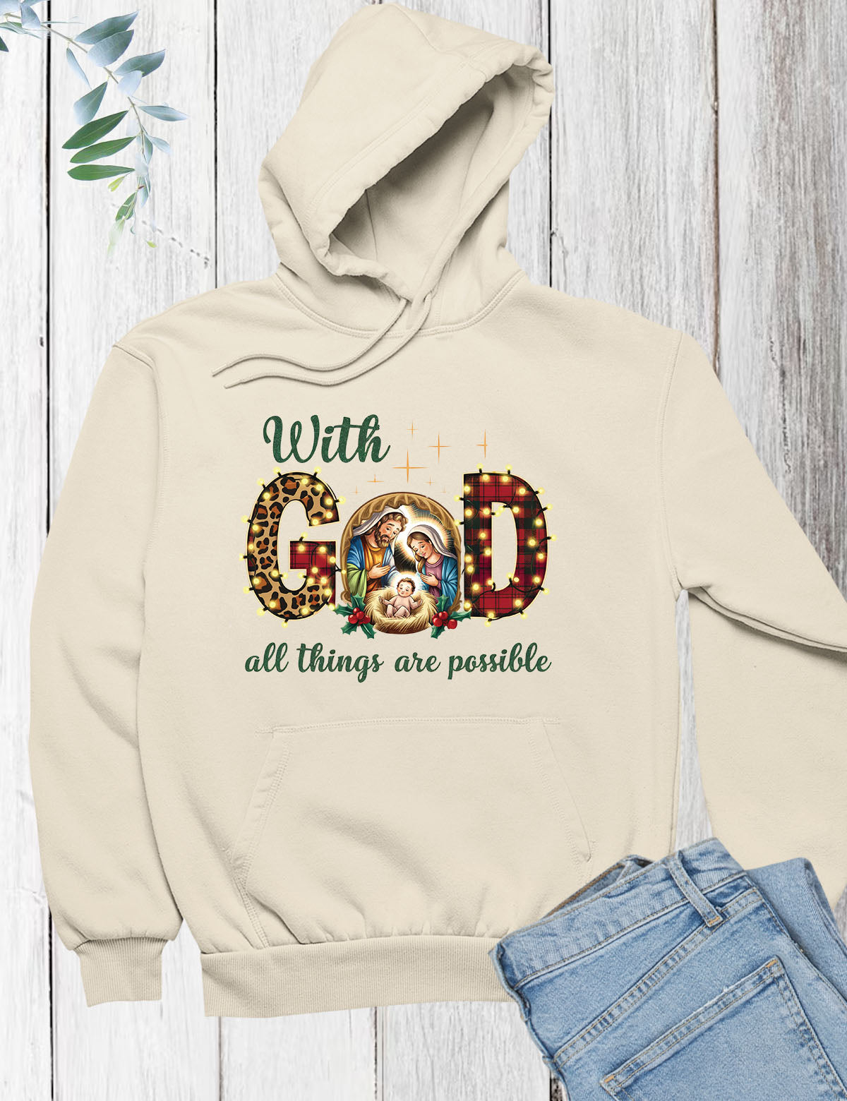 With God all Things are Possible Hoodie