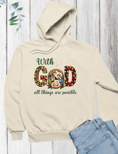 With God all Things are Possible Hoodie