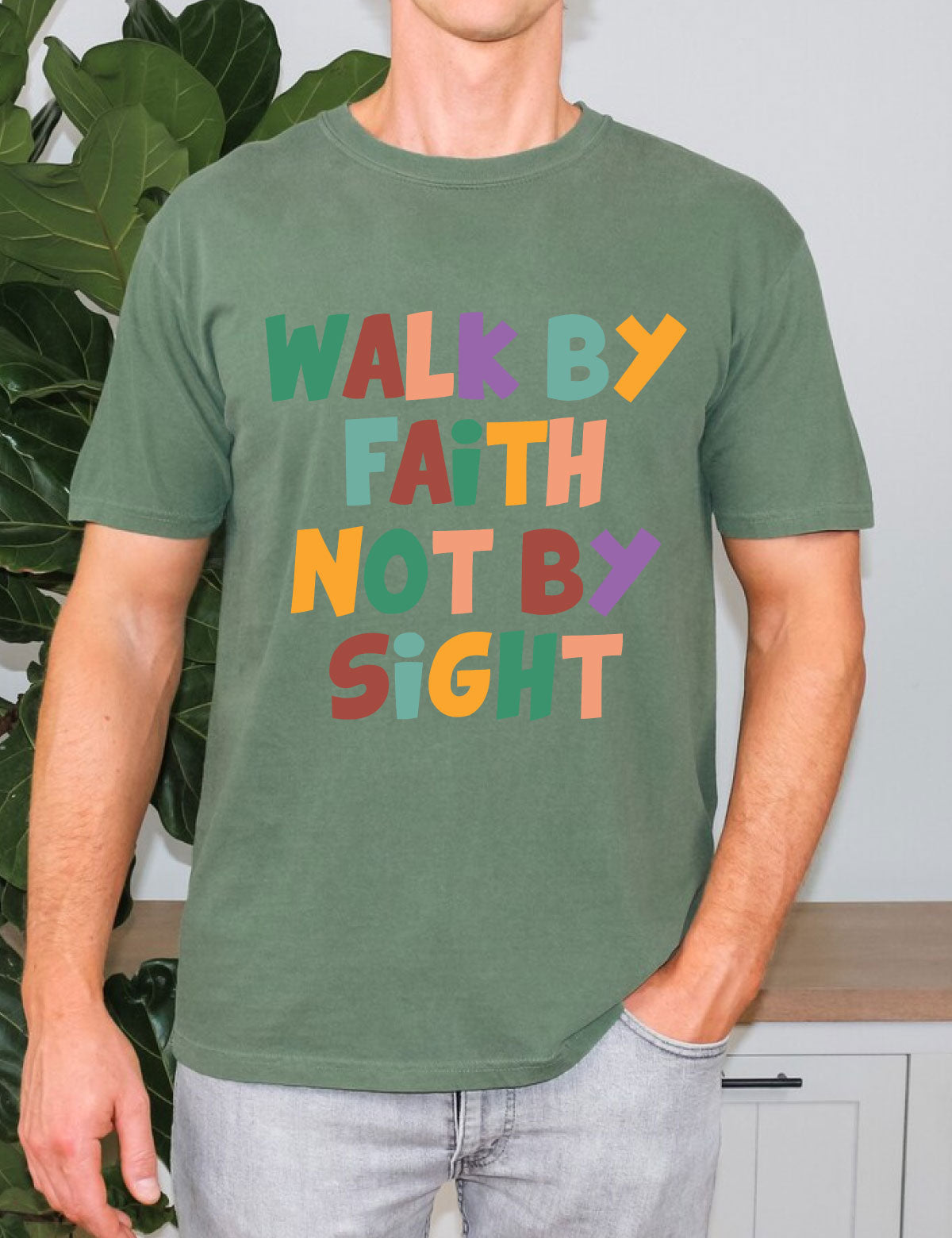 Walk By Faith Not By Sight Scripture Shirt