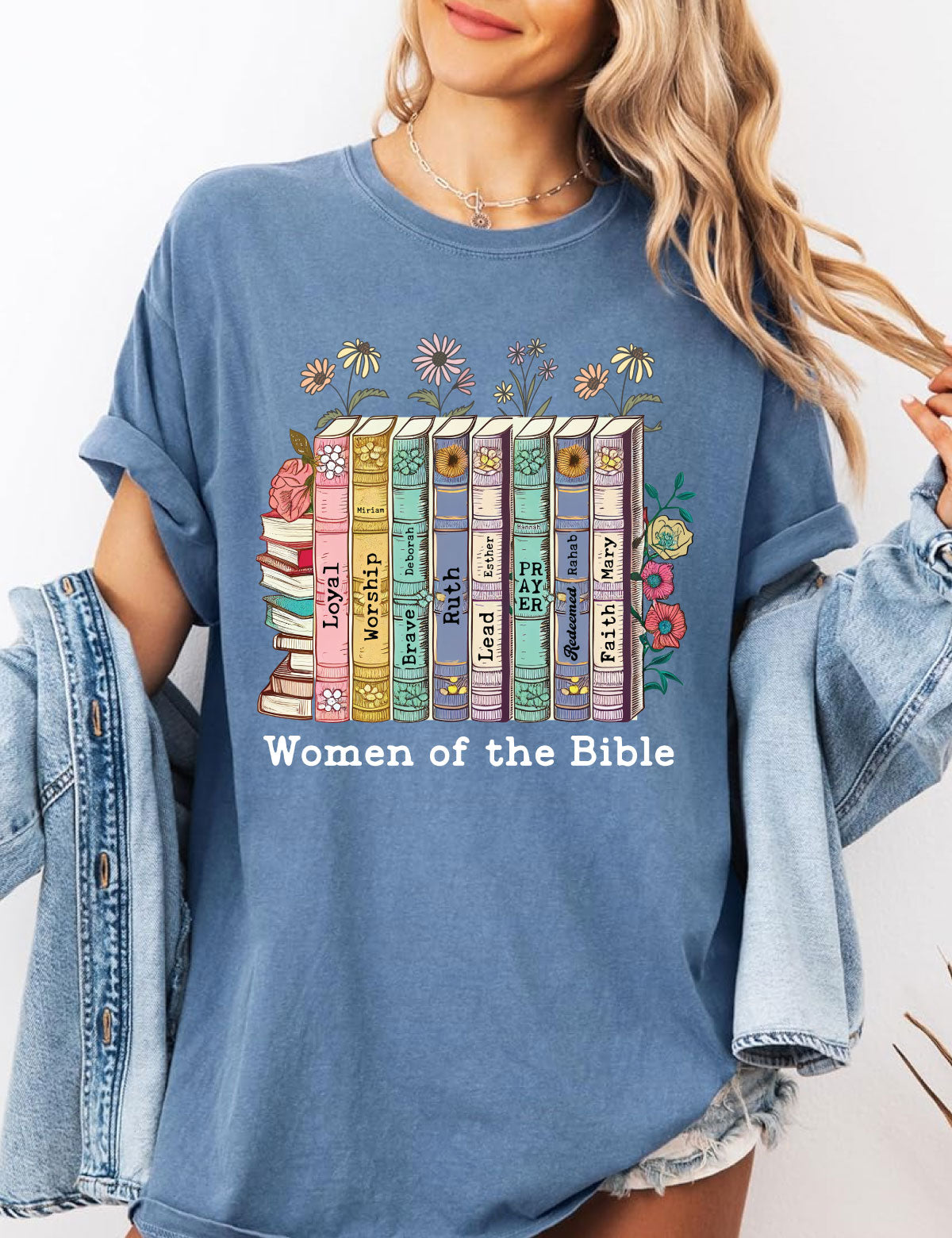 Women of The Bible Shirt