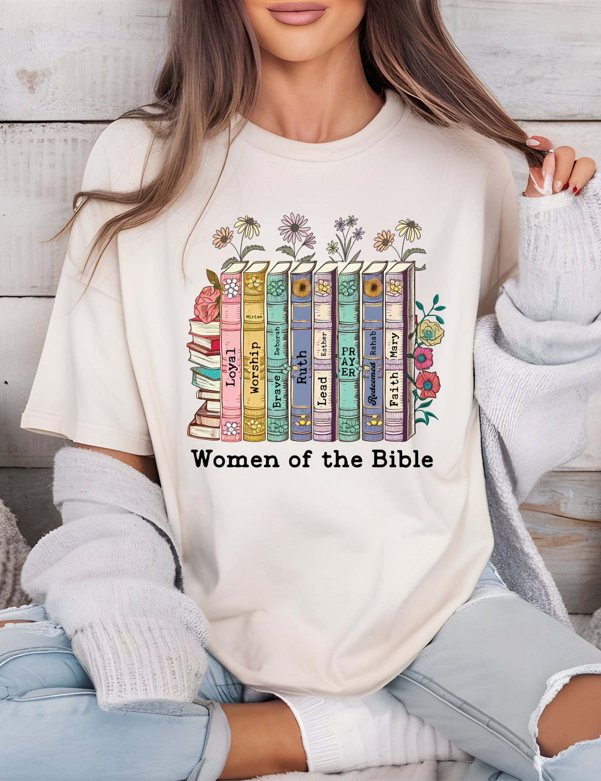 Women of The Bible Shirt