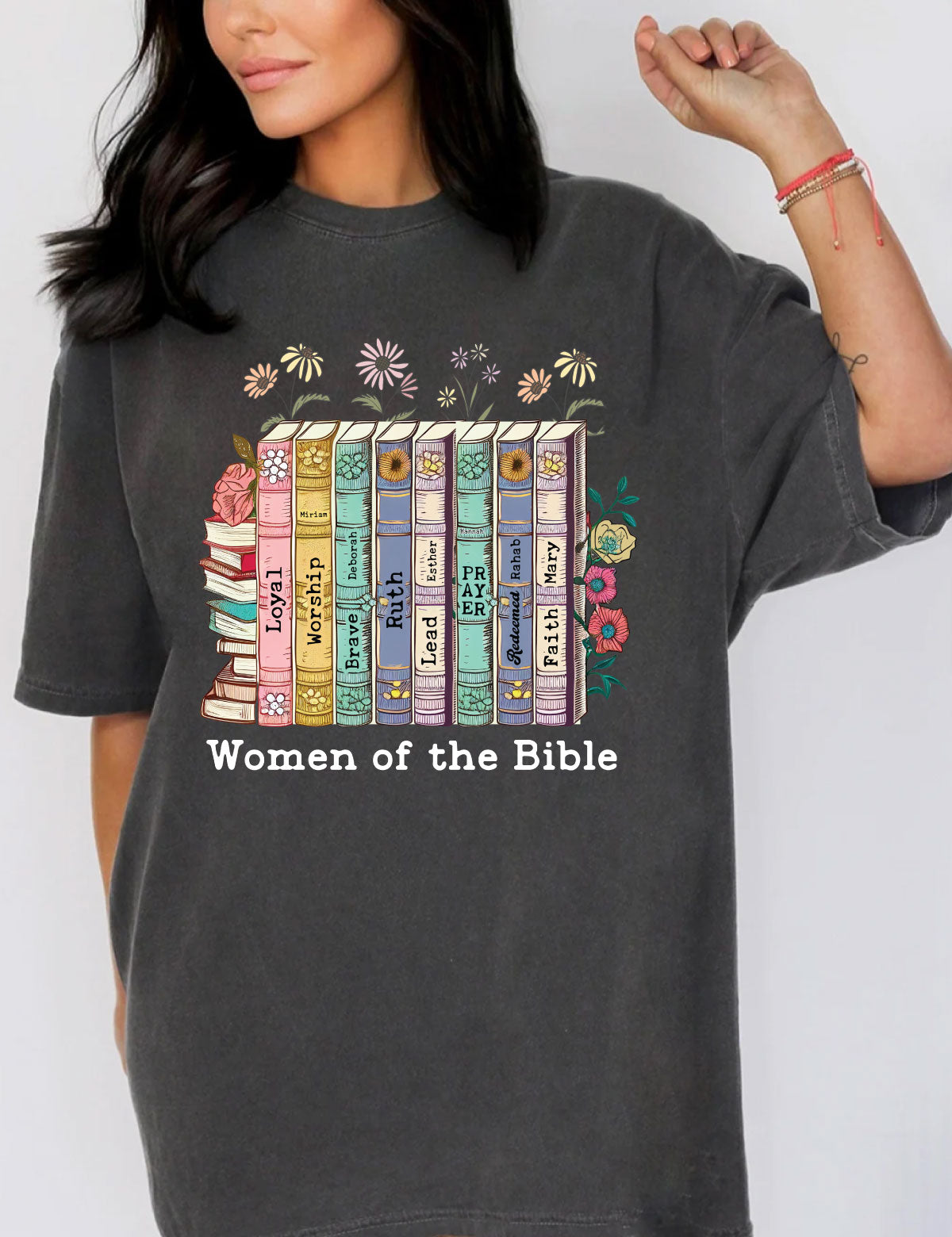 Women of The Bible Shirt