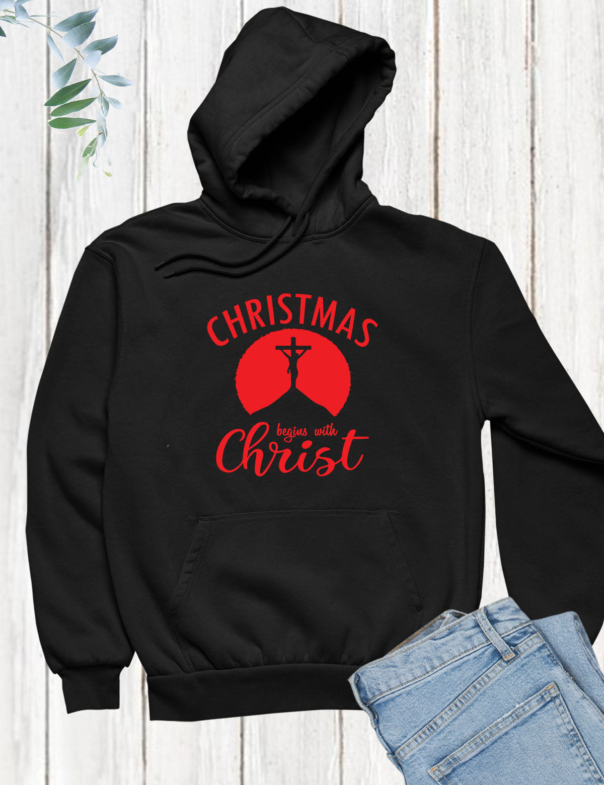 Christmas Begins With Christ Hoodie