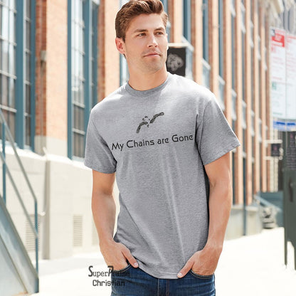 My Chains Are Gone Christian T Shirt - Super Praise Christian