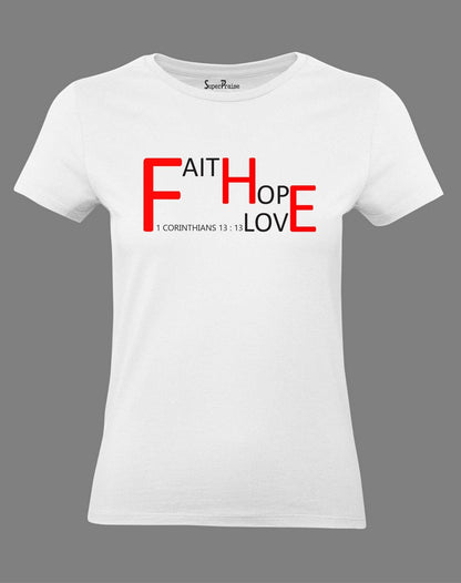 Christian Women T Shirt Faith Hope Love 1 Corinthians 13:13