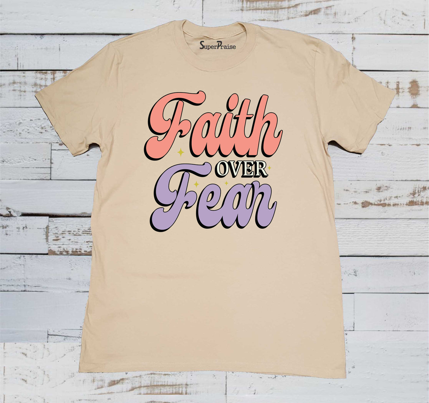 Faith Over Fear Christian Faith Bible Verse Quotes Jesus T-Shirts