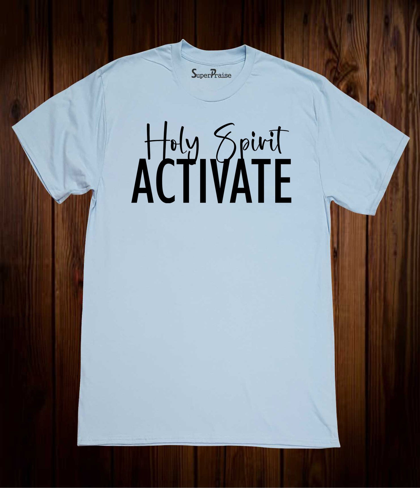 Holy Spirit Activate Christmas Christian Bible Verse Faith T Shirt
