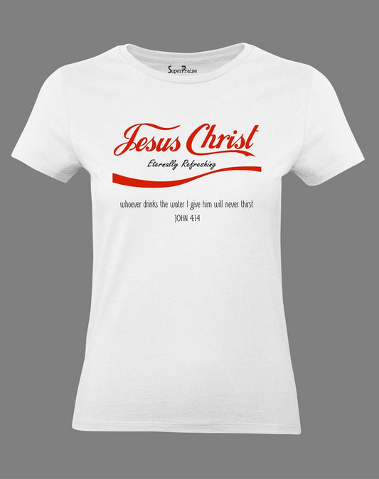 Christian Women T Shirt Water That Never Thirst