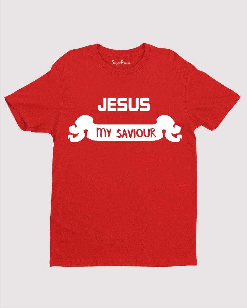 Jesus my Saviour Redeemer Healer Master Christian T shirt