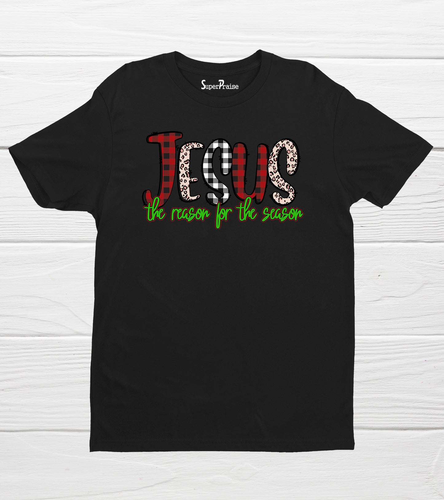 Jesus The Reason for the Season Bible Verse Christian Faith T-Shirts