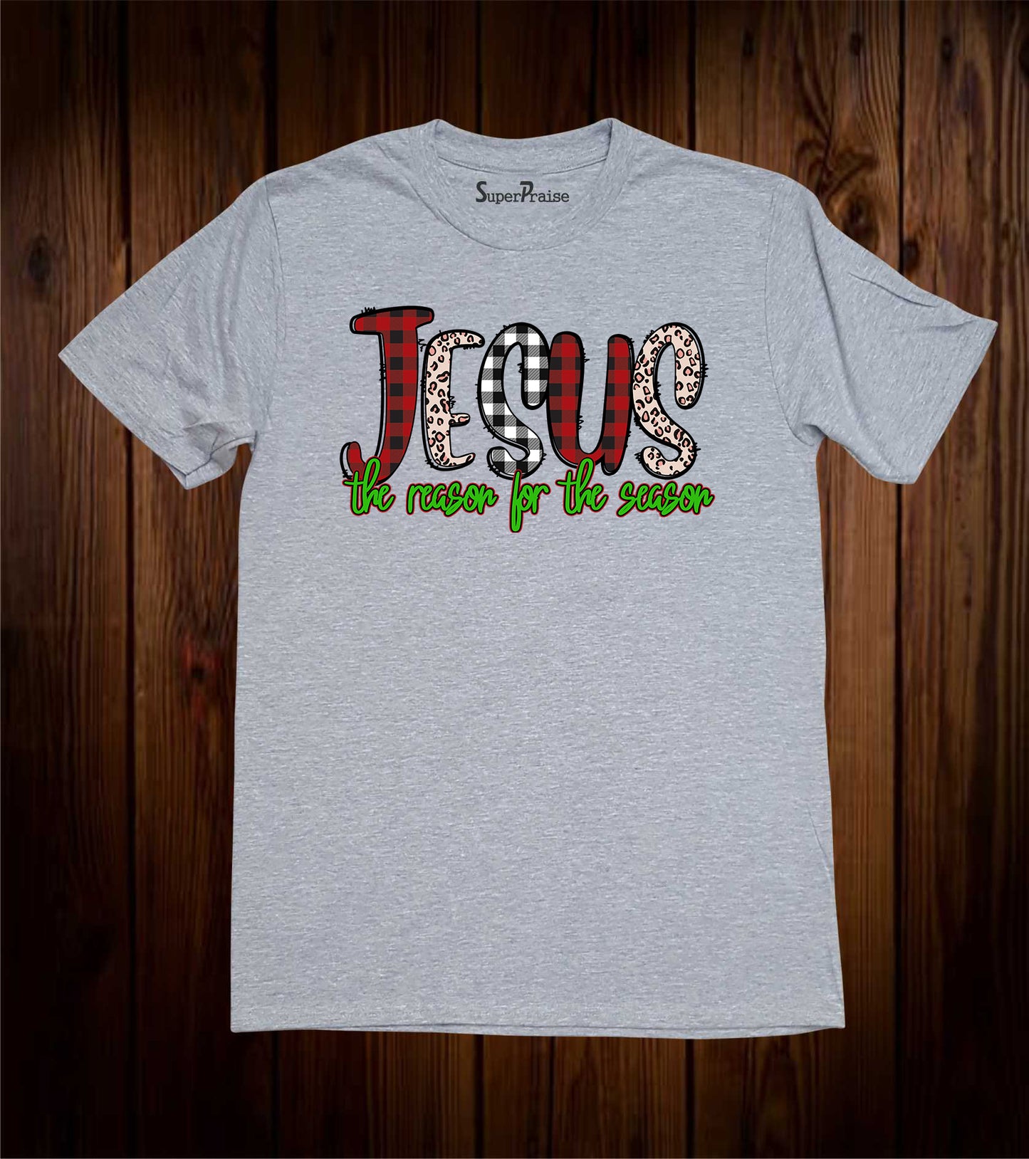 Jesus The Reason for the Season Bible Verse Christian Faith T-Shirts