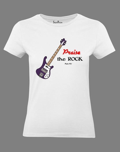 Christian Women T shirt Praise The Rock Guitar Muscial Music Bible