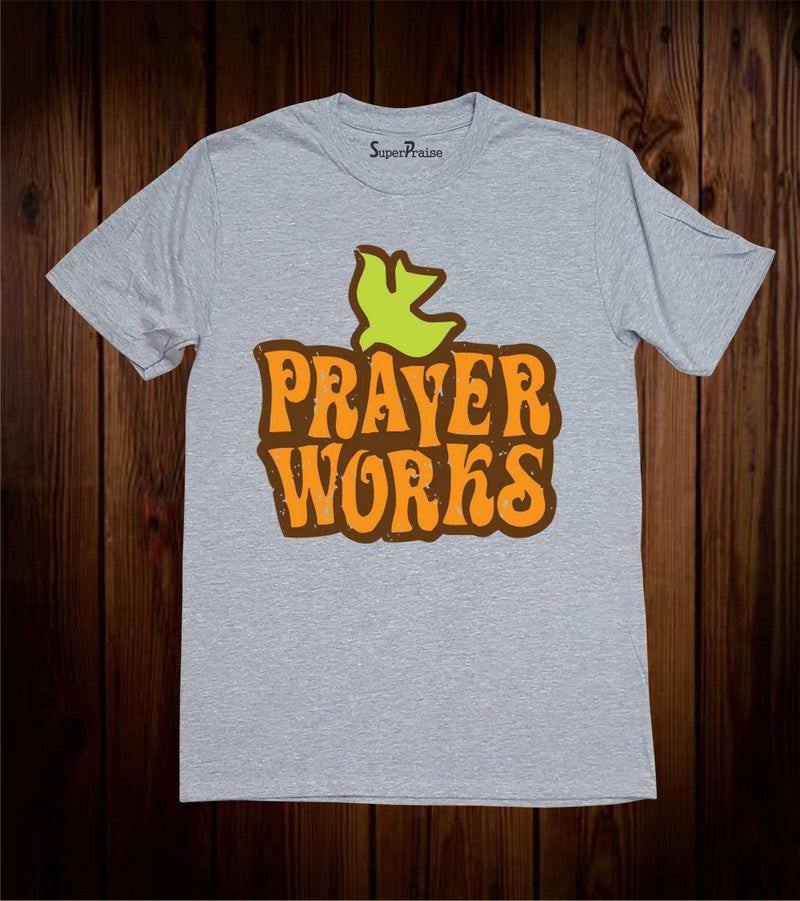 Prayers Works Pastor Gift Faith Grace Christian T Shirt