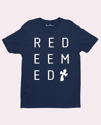 Redeemed Gospel Saved Forgiven Christian T shirt