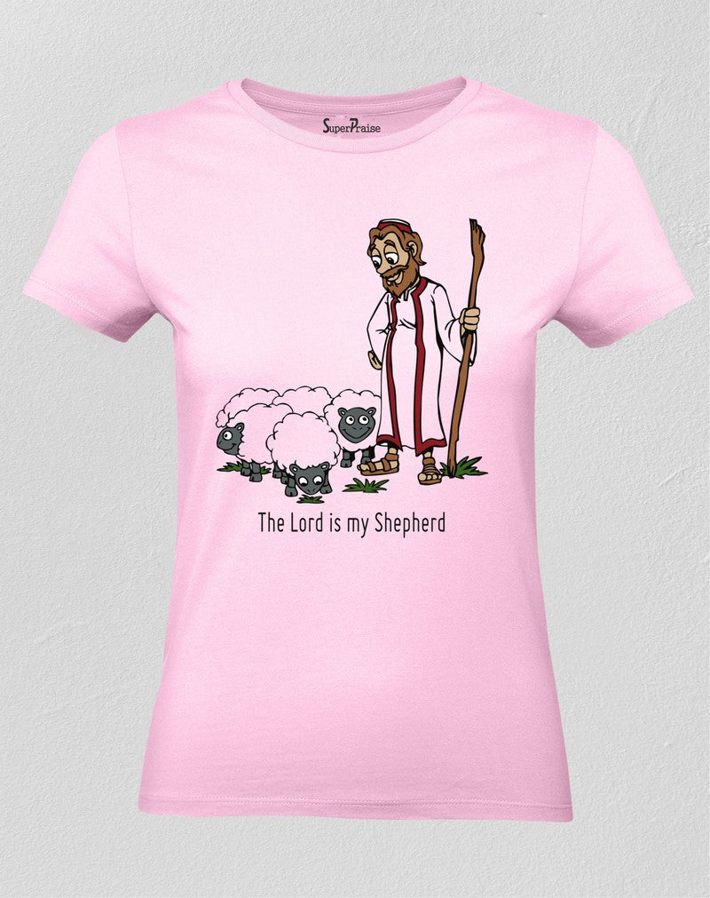 Christian Women T Shirt Lord Is My Shepherd