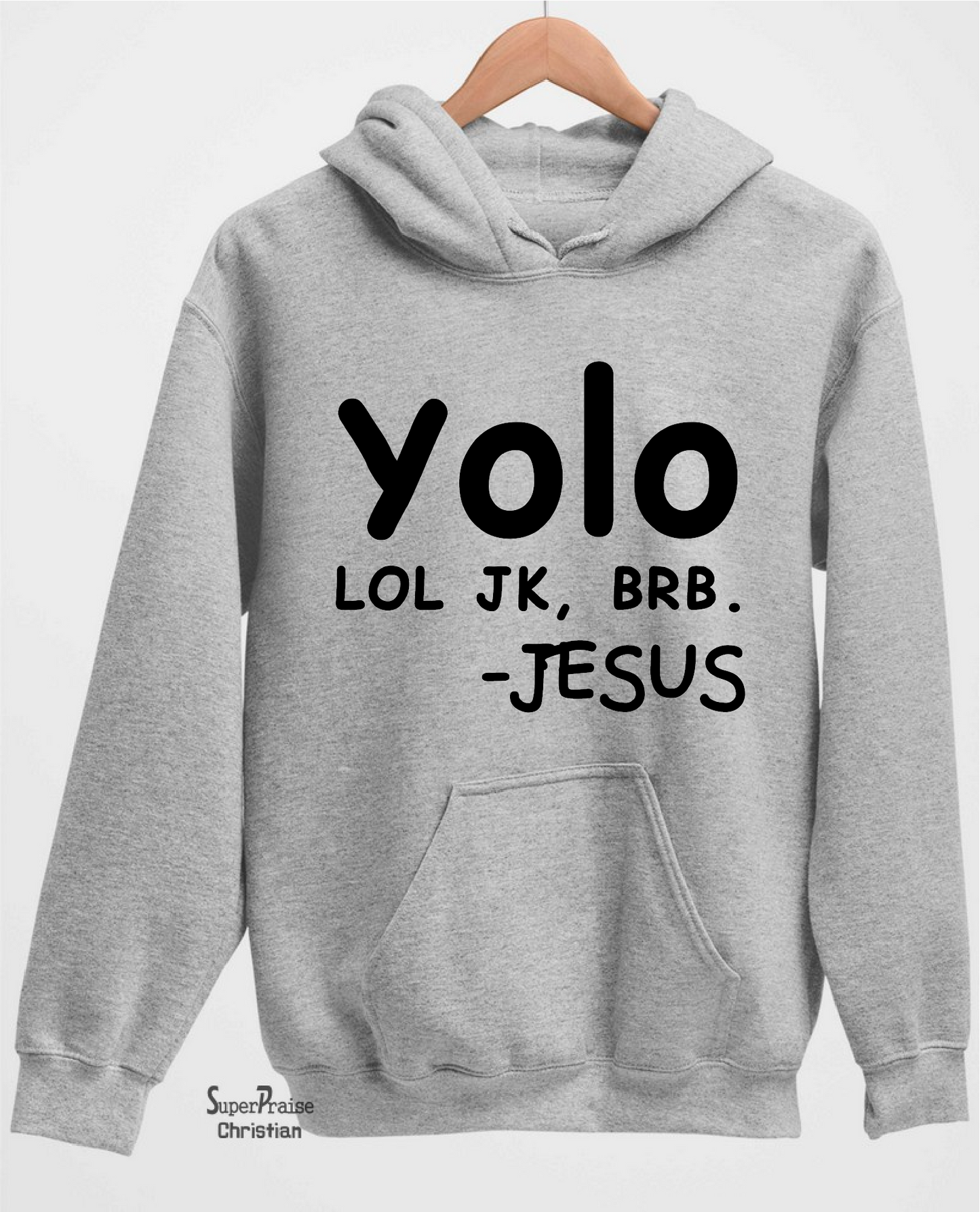 YOLO Hoodie Christian Sweatshirt