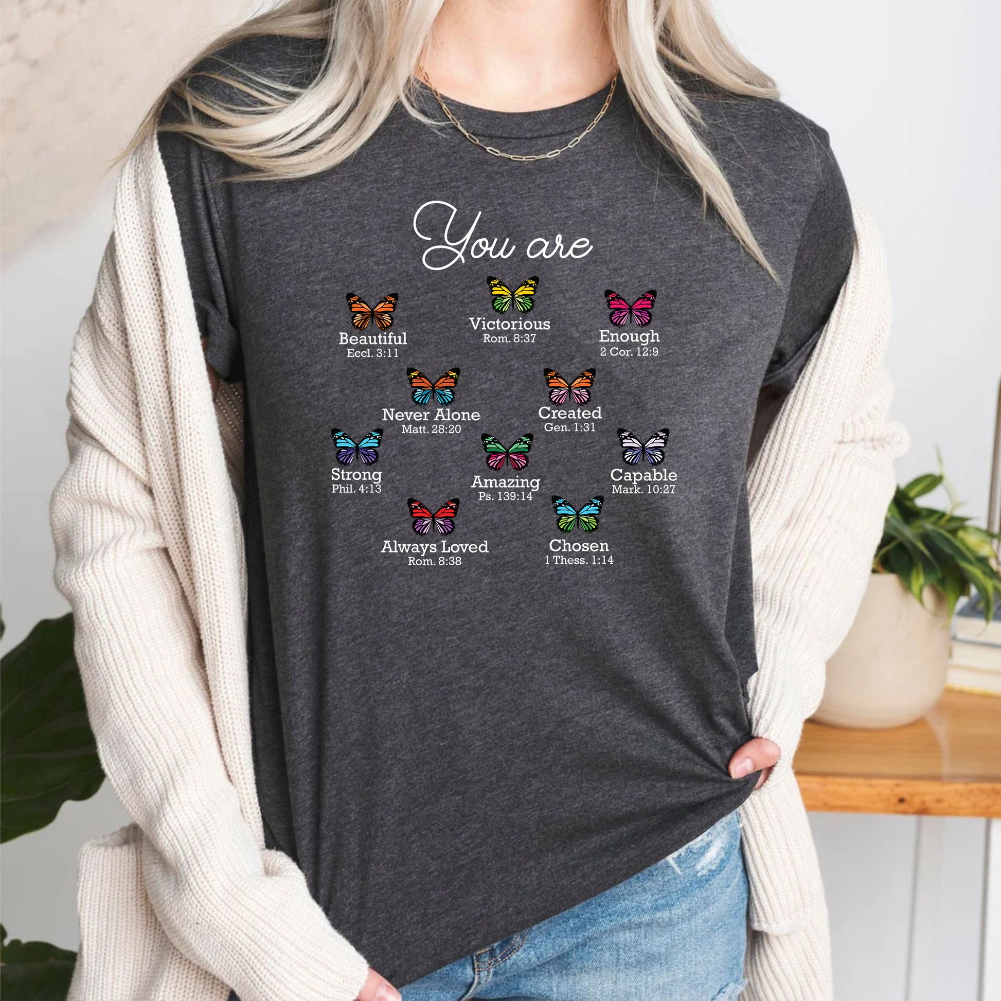 You Are Beautiful Butterfly Bible Verse Mental Health Faith T Shirts