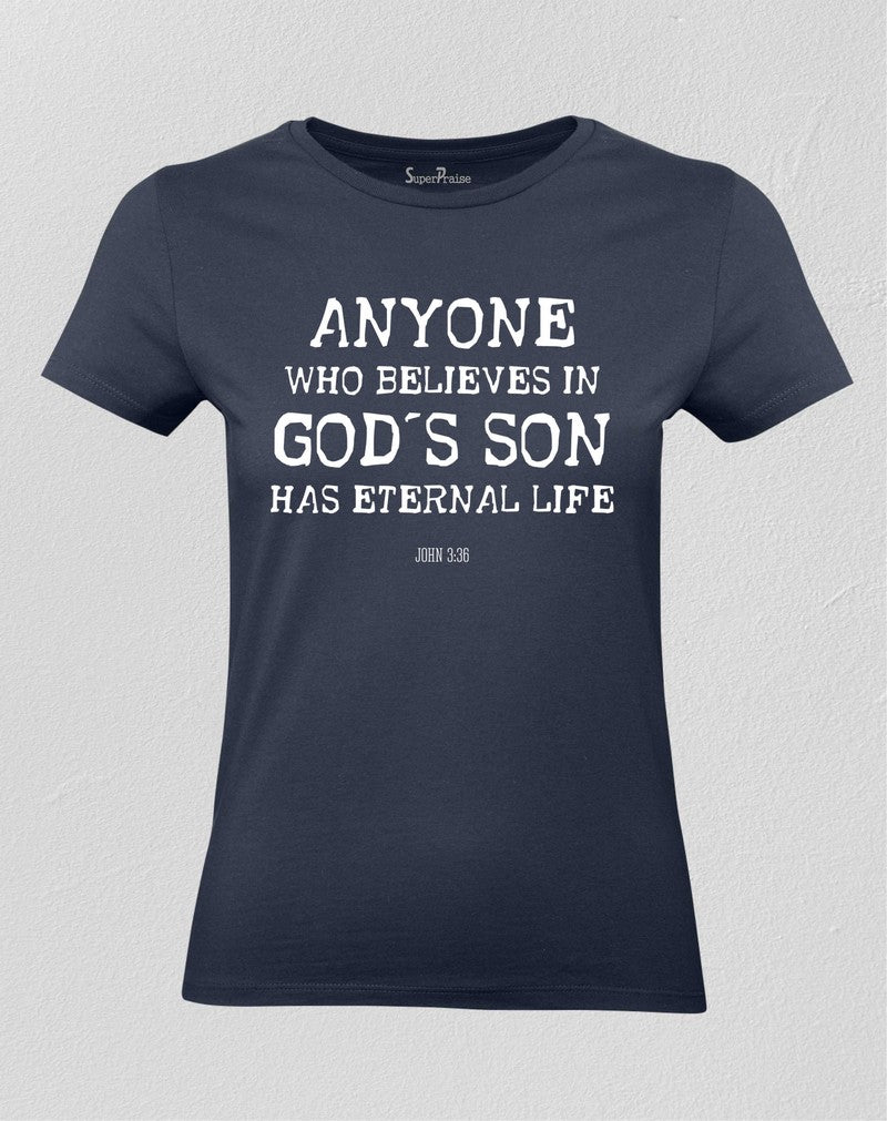 Christian Women T Shirt Who Believes In God