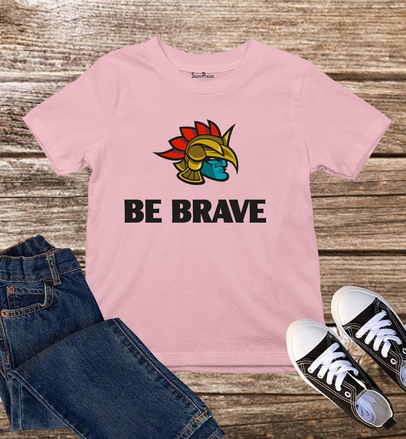 Be Brave Christian Kids T Shirt