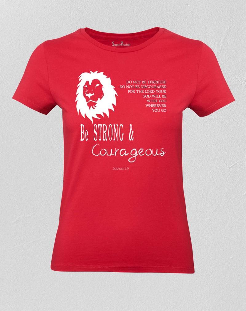 Christian Women T shirt Be Strong and Courageous Red tee