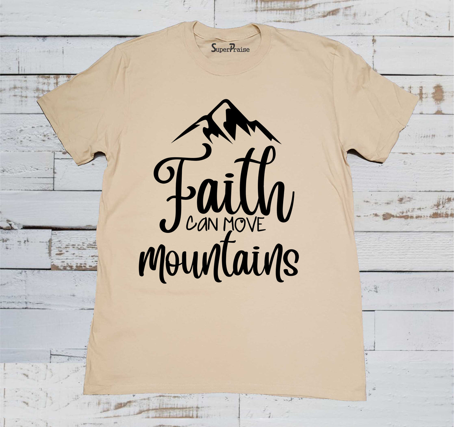 Faith Can Move Mountains Verse T Shirt