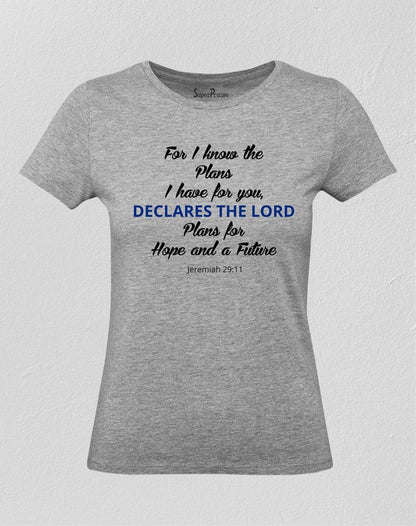 Christian Women T Shirt Declares the Lord Plan Hope Grey tee