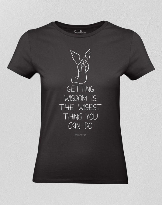 Getting Wisdom Women T shirt