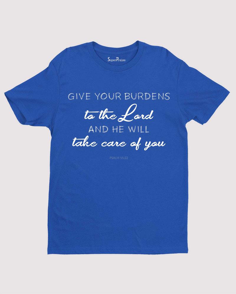 Burdens Religious God Jesus Christian T Shirt