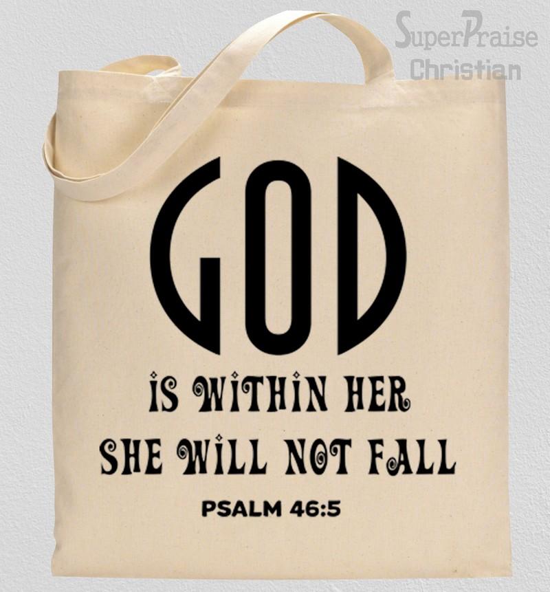 God Is Within her She Will Not fall Tote Bag