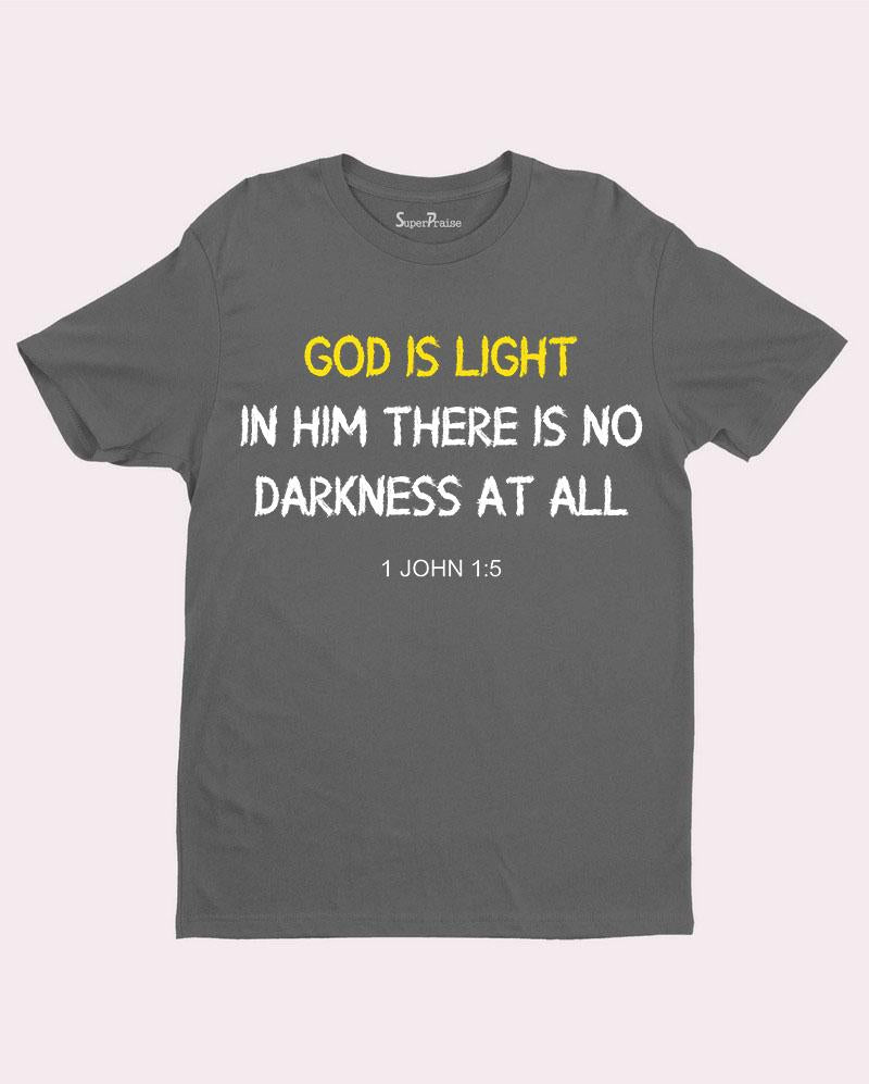 God Is Light Jesus Christ Bible Verse Christian T Shirt