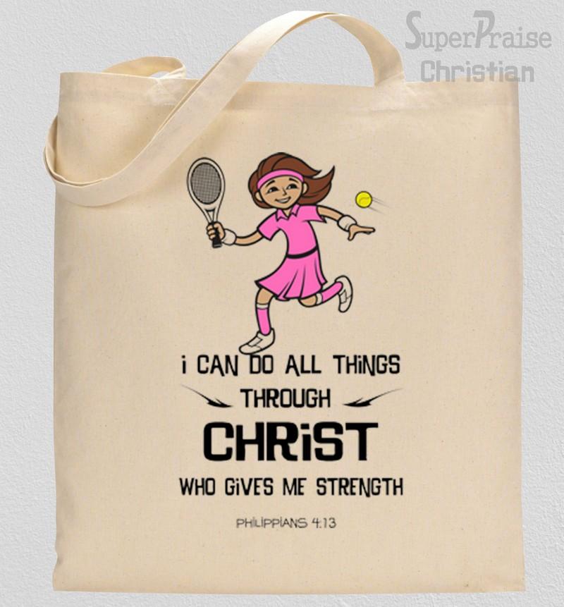 I Can Do All things Through Christ Who Strengtheners me Tote Bag