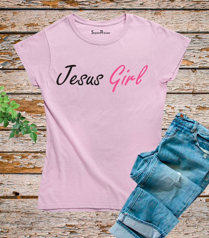 Jesus Girl Quotes T Shirt